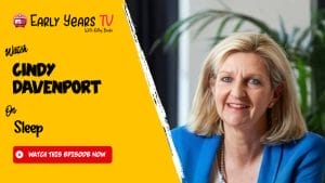 Cindy Davenport on Young Children’s Sleep and Settling