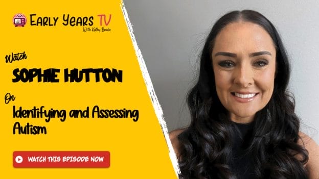 Sophie Hutton on Identifying and Assessing Autism