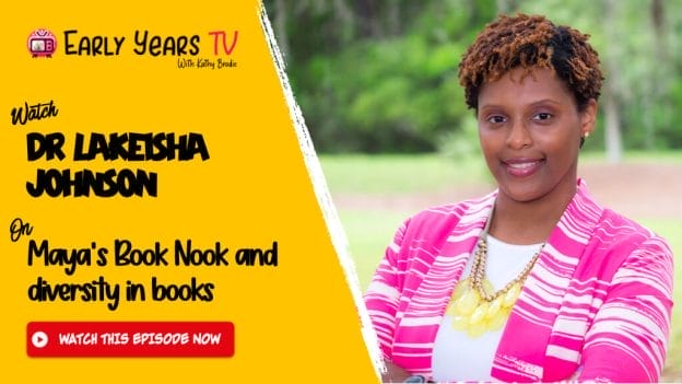 Dr Lakeisha Johnson on Maya’s Book Nook and diversity in books