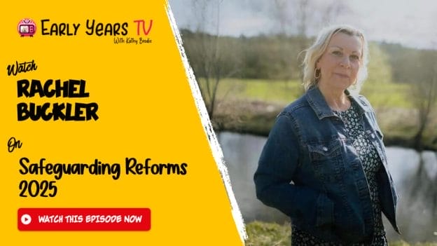 Rachel Buckler on Safeguarding Reforms 2025