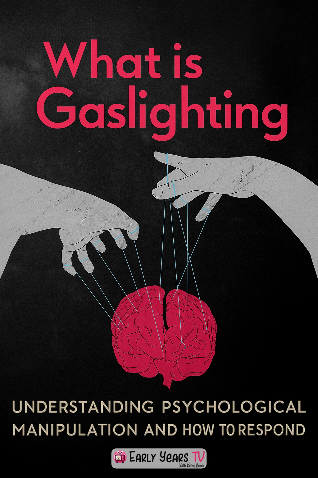 Guide to recognizing gaslighting and responding to psychological manipulation