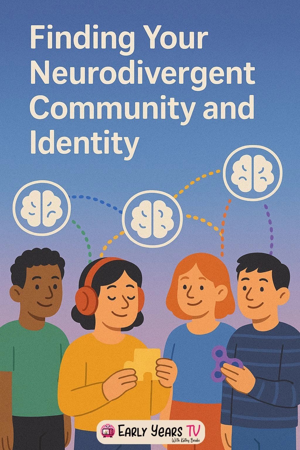 Discover how to connect with others and embrace your neurodivergent identity through shared experiences and support