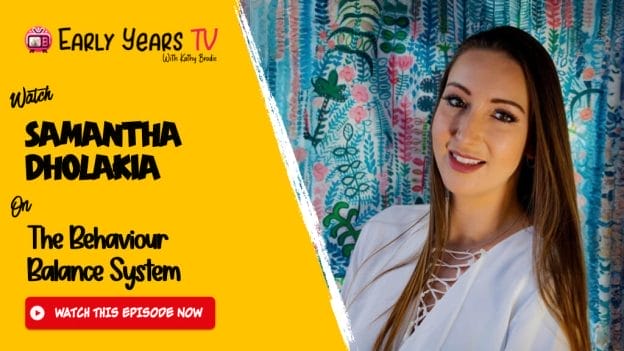 Samantha Dholakia on The Behaviour Balance System